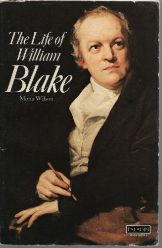 The life of William Blake