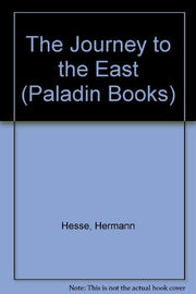 The Journey to the East (Paladin Books)