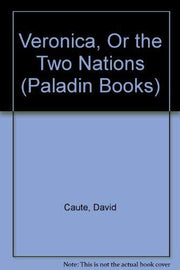 Veronica, Or the Two Nations (Paladin Books)