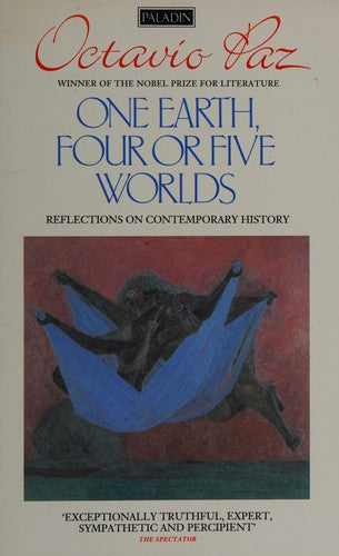 One Earth, Four or Five Worlds: Reflections on Contemporary History