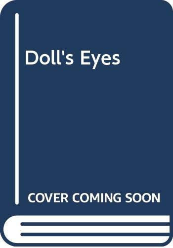 Doll’s Eyes