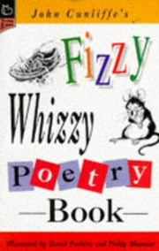 John Cunliffe's Fizzy Whizzy Poetry Book (Young Hippo S.)