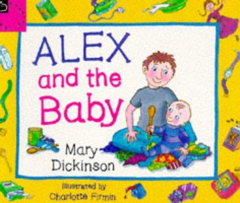 Alex and the Baby (Picture Hippo)