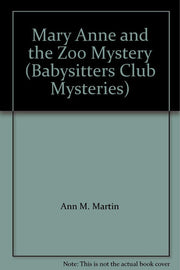 Mary Anne and the Zoo Mystery: No. 20 (Babysitters Club Mysteries)
