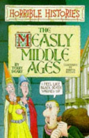 Horrible Histories: Measly Middle Ages