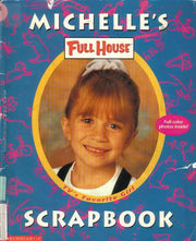 Michelle's Full House Scrapbook