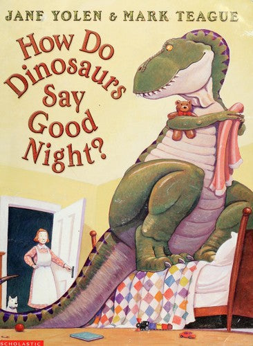 [(Do Dinosaurs Say Good Night, How )] [Author: Jane Yolen] [May-2000]