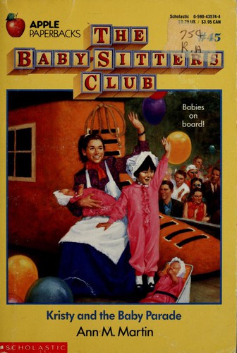 Kristy and the Baby Parade (Baby-sitters Club)