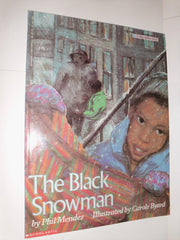 Black Snowman (Blue Ribbon Book)