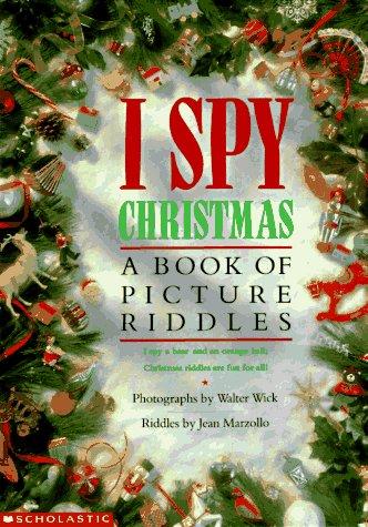 I Spy Christmas: A Book of Picture Riddles
