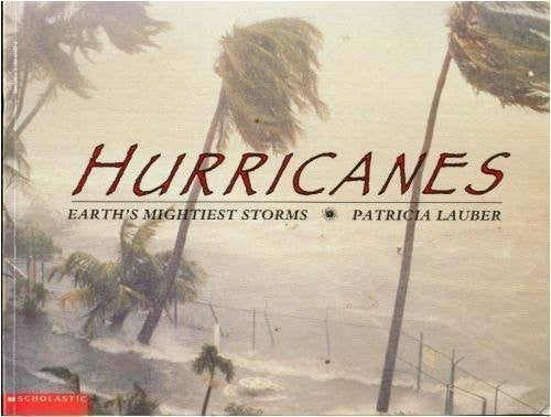 Hurricanes: Earth's Biggest Storms