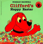 Clifford's Happy Easter (Clifford, the Big Red Dog)