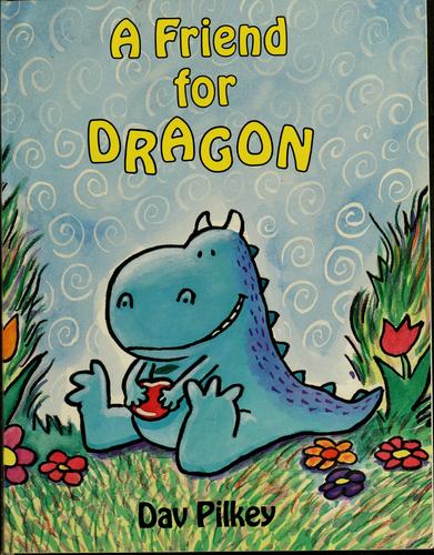 A Friend for Dragon