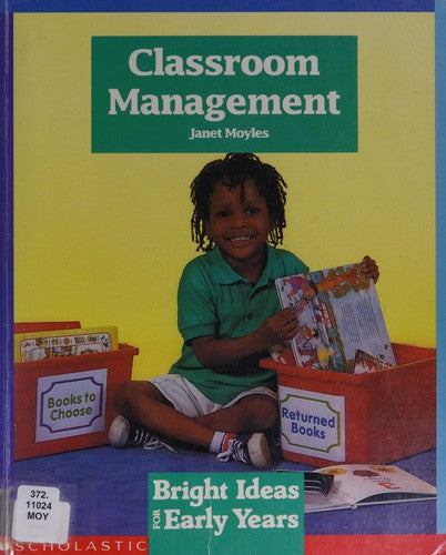 Classroom Management (Bright Ideas for Early Years)