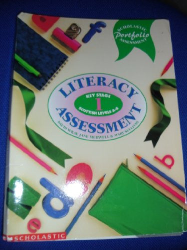 Key Stage 1 (Scholastic Portfolio Assessment S.)