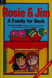 Rosie and Jim: A Family for Duck (Rosie & Jim S.)