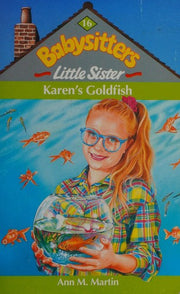 Karen's Goldfish: No. 16 (Babysitters Little Sister)