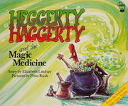 Heggerty Haggerty and the Magic Medicine (Hippo Books)