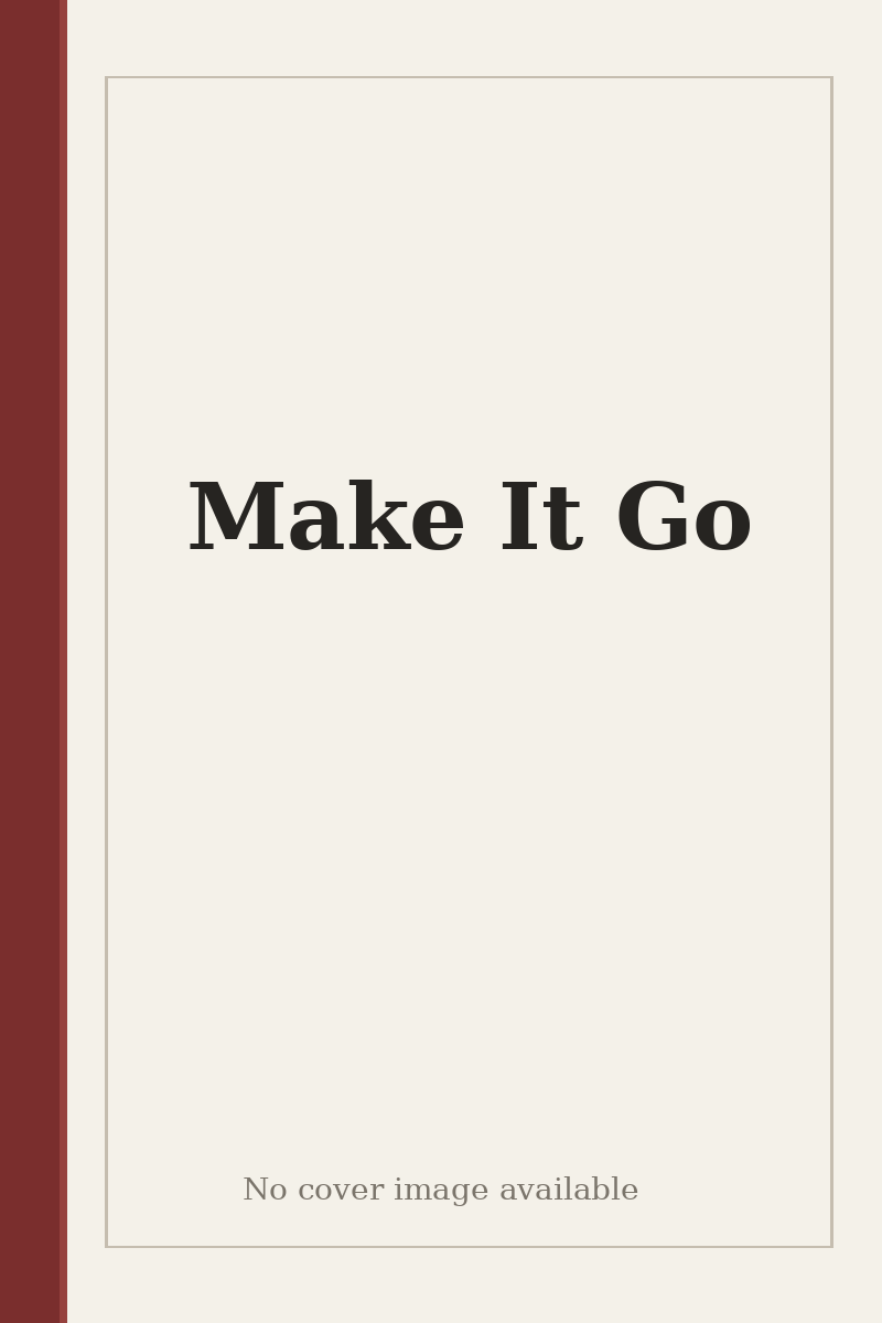 Make It Go - no cover image available