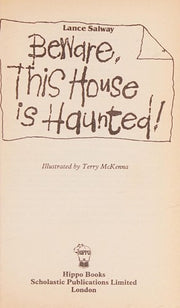 Beware, This House is Haunted! (Hauntings S.)