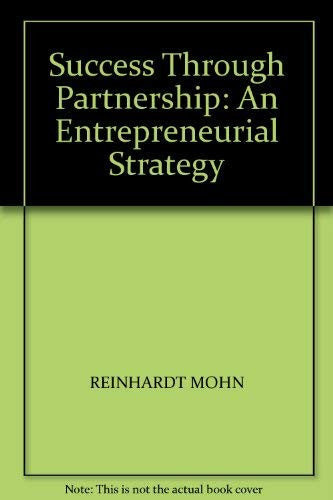 Success Through Partnership: An Entrepreneurial Strategy