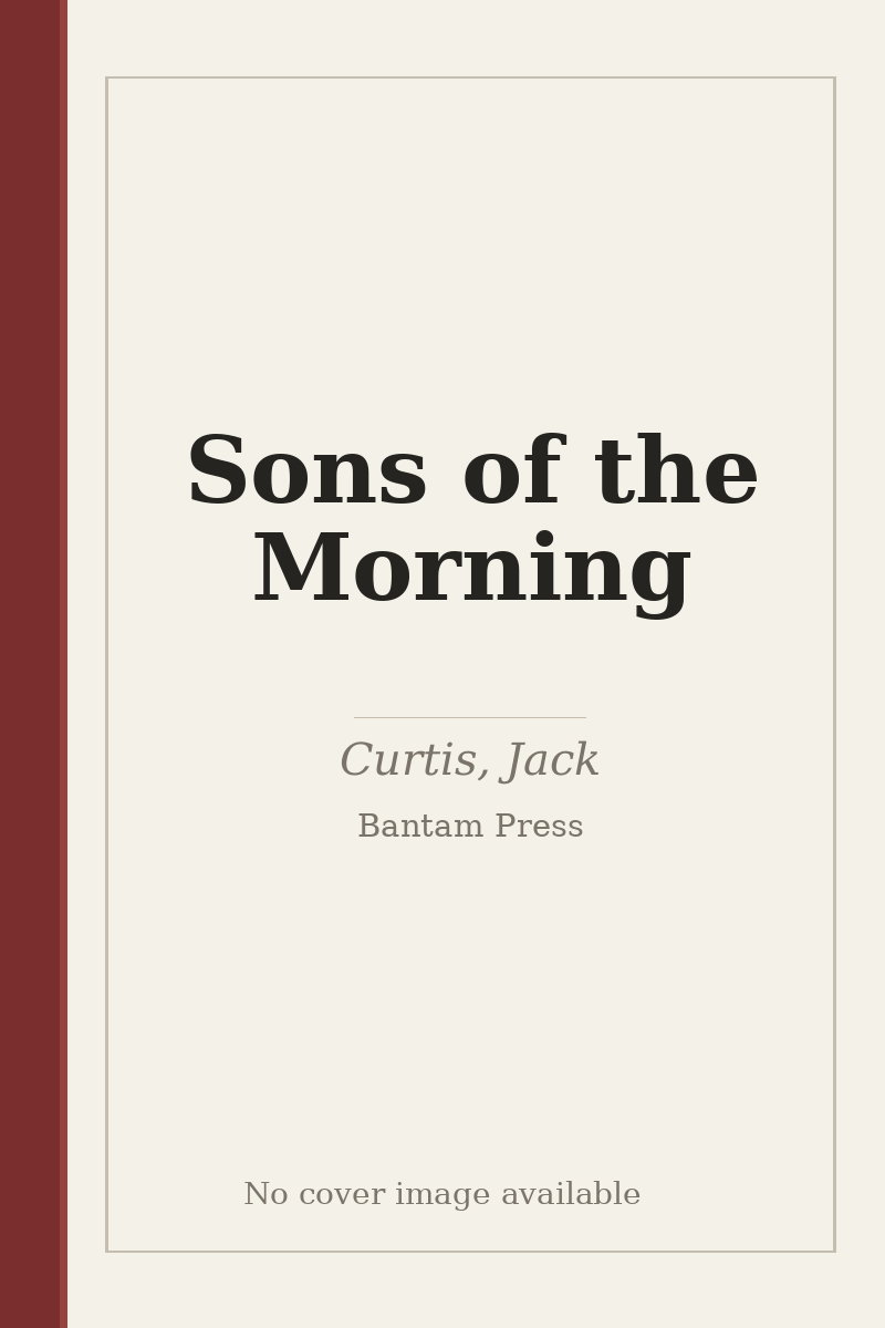 Sons of the Morning - no cover image available