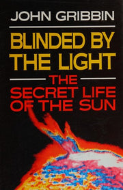 Blinded by the Light: Secret of the Sun