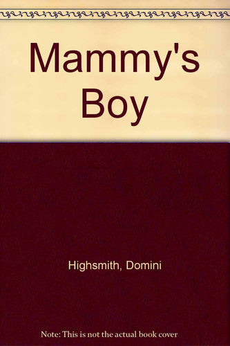 Mammy's Boy