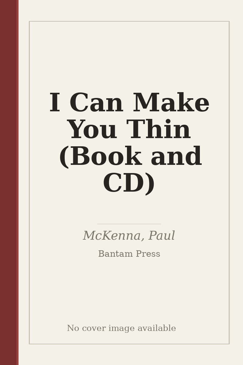 I Can Make You Thin (Book and CD) - no cover image available