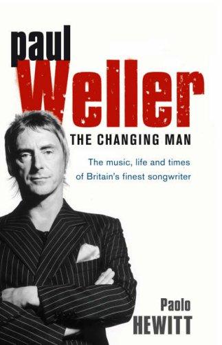 Paul Weller - The Changing Man