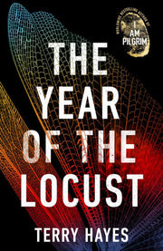 The Year of the Locust: The Sunday Times bestselling novel from the author of I AM PILGRIM