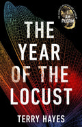 The Year of the Locust: The Sunday Times bestselling novel from the author of I AM PILGRIM