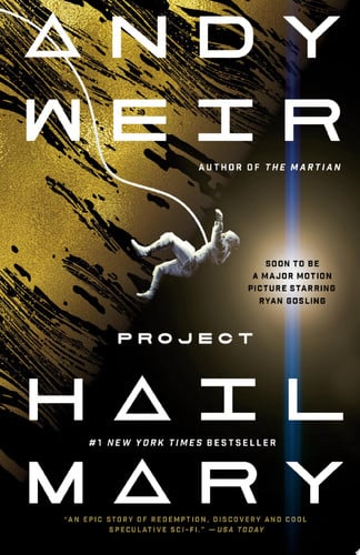 Project Hail Mary: A Novel (Random House Publishing Group)