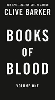 Clive Barker's Books of Blood: Volume One (Movie Tie-In): 1