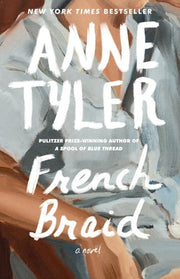 French Braid: A Novel