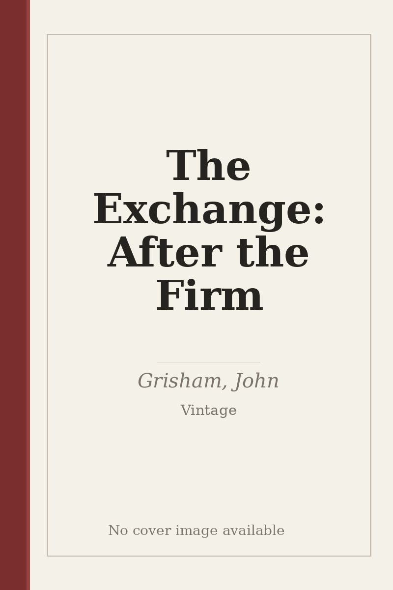 The Exchange: After the Firm - no cover image available