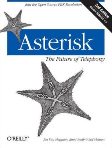 Asterisk The Future of Telephony 2e
