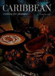Caribbean Cooking (Cooking for Pleasure)