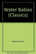 Water Babies (Classics)
