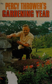 Percy Thrower's Gardening Year