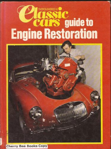 Classic Cars' guide to Engine Restoration