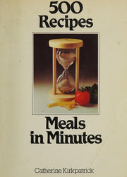 Meals in Minutes (500 Recipes)