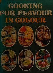 Cooking for Flavour in Colour