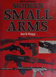 Encyclopaedia of Modern Small Arms