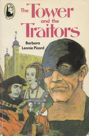 Tower and the Traitors, The (Beaver Books)