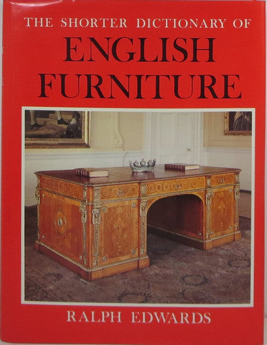 Shorter Dictionary of English Furniture