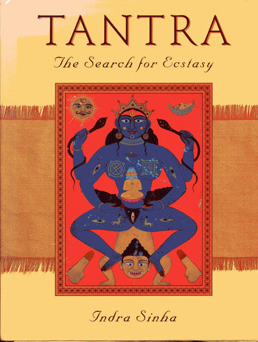 Tantra: The Search for Ecstasy