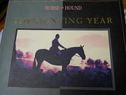 "Horse and Hound" Hunting Year