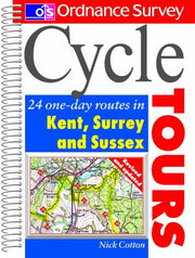 Cycle Tours: 24 One-day Routes in Kent, Surrey, Sussex (Ordnance Survey Cycle Tours S.)