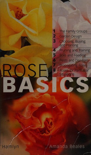 Rose Basics